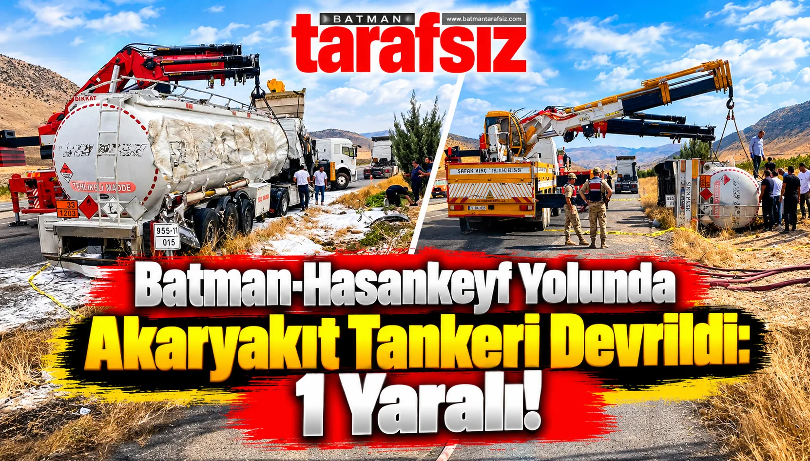 Batman-Hasankeyf Yolunda Akaryakıt Tankeri Devrildi 1 Yaralı!2