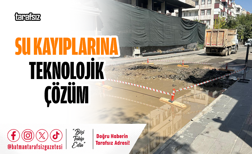 Su Kayıplarına Teknolojik Çözüm